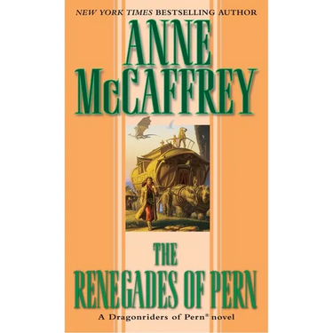 The Renegades of Pern