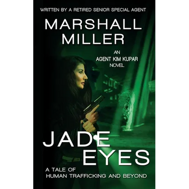 Jade Eyes: A Tale of Human Trafficking and Beyond
