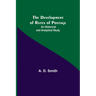 The Development Of Rates Of Postage: An Historical And Analytical Study