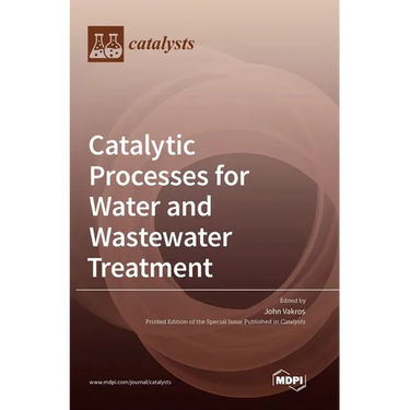 Catalytic Processes for Water and Wastewater Treatment