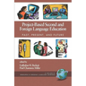 Project-Based Second and Foreign Language Education: Past, Present, and Future