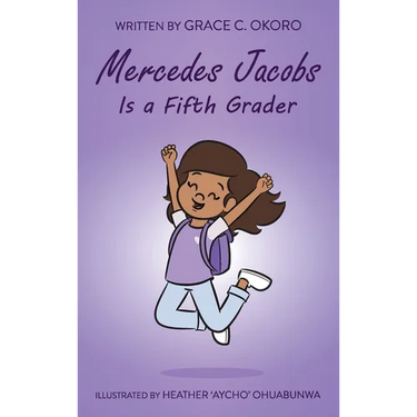 Mercedes Jacobs Is a Fifth Grader