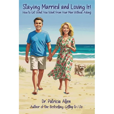 Staying Married and Loving It!