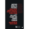 Another World Is Possible: World Social Forum Proposals for an Alternative Globalization