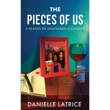 The Pieces of Us: A Season of Shattered Illusions