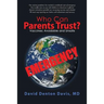 Who Can Parents Trust?: Vaccines: Avoidable and Unsafe