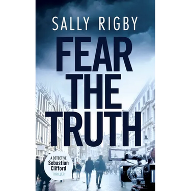 Fear the Truth: A Midlands Crime Thriller