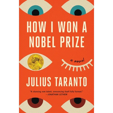 How I Won a Nobel Prize
