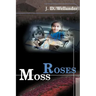 Moss Roses