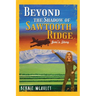 Beyond The Shadows of Sawtooth Ridge: Joni's Story