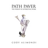 Path Paver: The Pursuit of Interesting Work