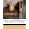 The Writings: Being His Correspondence, Addresses, Messages, And Other Papers, Official And Private, Selected And Published From The