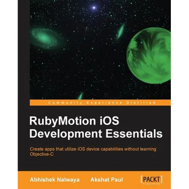 Rubymotion IOS Develoment Essentials