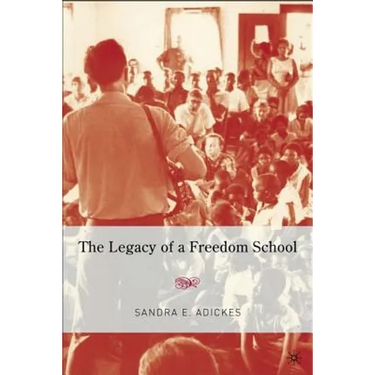 The Legacy of a Freedom School