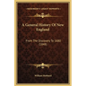 A General History Of New England: From The Discovery To 1680 (1848)
