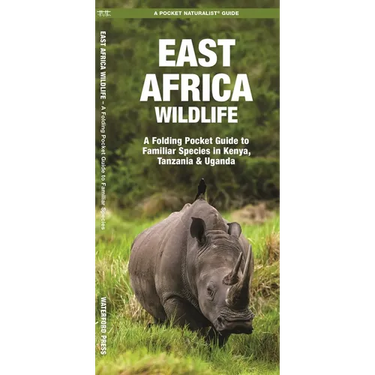 East Africa Wildlife: A Folding Pocket Guide to Familiar Species in Kenya, Tanzania & Uganda