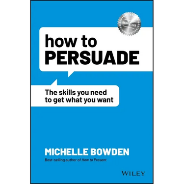 How to Persuade