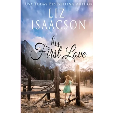His First Love: A Hammond Family Farm Novel