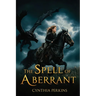 The Spell of Aberrant