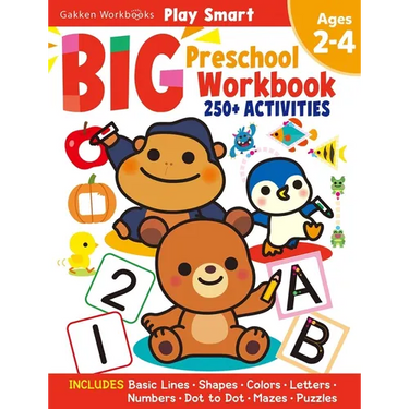 Play Smart Big Preschool Workbook Ages 2-4: Over 250 Activities