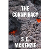 The Conspiracy: The Miner Book 2