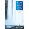 Prayer With No Intermission: 40 Days to Unceasing Prayer