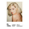 My 1980s & Other Essays