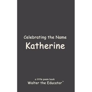 Celebrating the Name Katherine