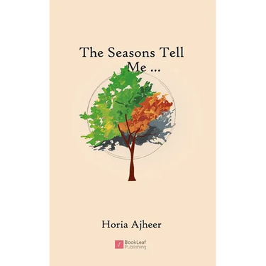 The Seasons Tell Me...