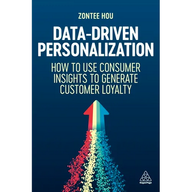 Data-Driven Personalization: How to Use Consumer Insights to Generate Customer Loyalty