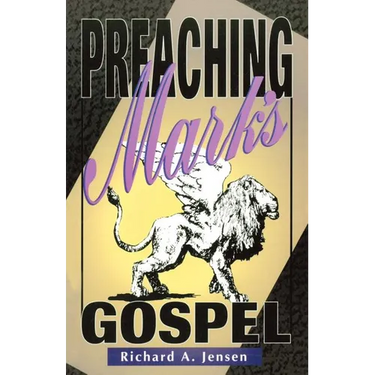 Preaching Mark's Gospel