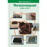Autonomy's Vermicompost Like A Pro