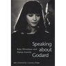 Speaking about Godard