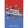 Indiana Political Trailblazers