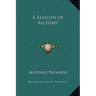 A Lexicon of Alchemy
