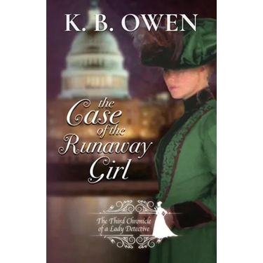 The Case of the Runaway Girl: The Chronicle of a Lady Detective