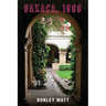 Oaxaca, 1998