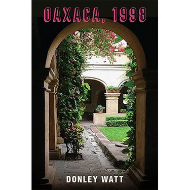 Oaxaca, 1998