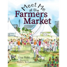 Meet Me at the Farmers Market