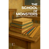 The School Of Monsters And Other Bilingual French-English Stories for Kids