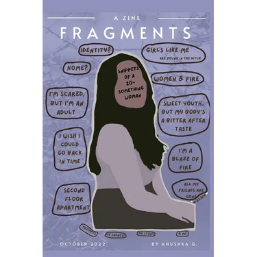 Fragments (a zine): Snippets of a 20-something woman