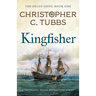 Kingfisher: a thrilling historical naval adventure