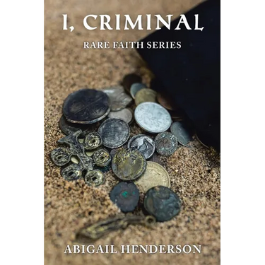I, Criminal: Rare Faith Series