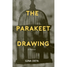 The Parakeet Drawing: You Are Worthy