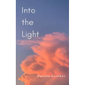Into the Light