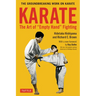 Karate: The Art of Empty Hand Fighting: The Groundbreaking Work on Karate