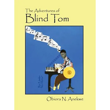 The Adventures of Blind Tom
