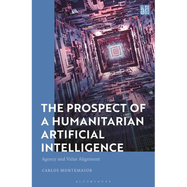 The Prospect of a Humanitarian Artificial Intelligence: Agency and Value Alignment
