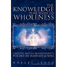 The Knowledge That Leads to Wholeness: Gnostic Myths Behind Jung's Theory of Individuation