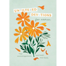 Unfiltered Devotions for Women: Real Encouragement. Real Hope. Real Faith.